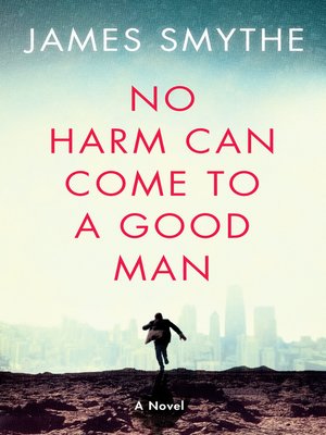 cover image of No Harm Can Come to a Good Man